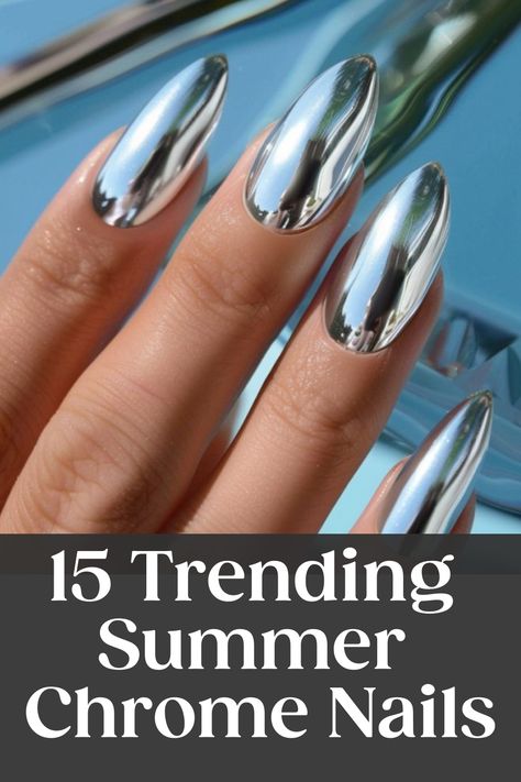 15 shiny, reflective chrome nails on a blue background, text: "15 Trending Summer Chrome Nails". Summer Chrome Nails 2024, Fun Chrome Nails, Summer Chrome Nails, Metallic Nail Colors, Nails For Summer, Chrome Nail Polish, Metallic Nail Art, Chrome Nail Powder, Chrome Nails Designs