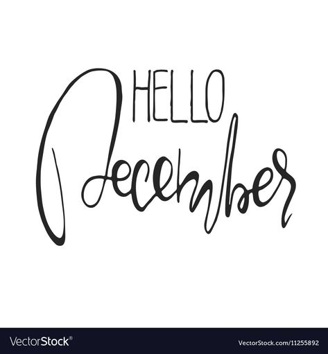 Ink Calligraphy, Hello December, Hand Drawn Lettering, Transparent Png, Png Images, Adobe Illustrator, White Background, Vector Free, Vector Images