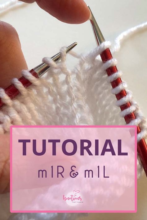 M1r And M1l In Knitting, M1l Knitting, Knit Increase Tutorials, Lifted Increase Knitting, Left Leaning Increase Knitting, Fixing Knitting Mistakes, Knitting Increase, Just Be Happy, Knitting Techniques