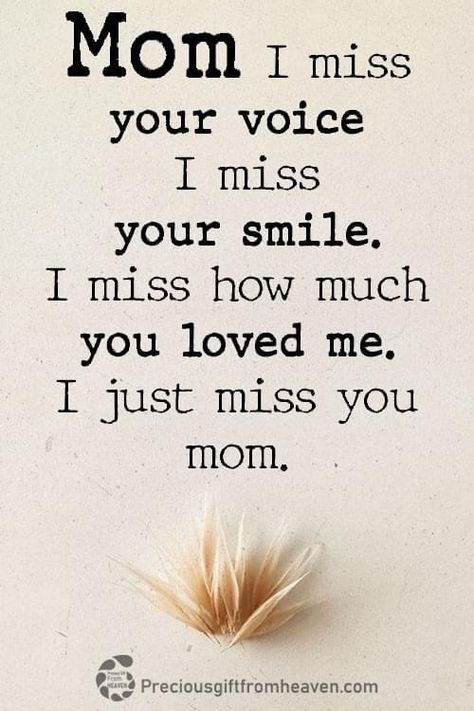 Mother Love Quotes, Miss My Mom Quotes, Missing Mom Quotes, Quotes For Mother, Miss You Mum, Mom In Heaven Quotes, Miss You Mom Quotes, Mom I Miss You, Quotes Mother