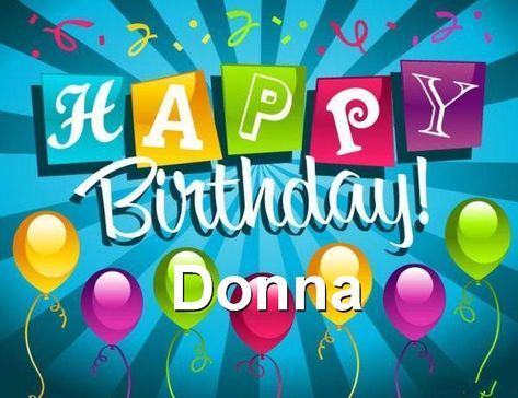 Happy Birthday Donna Clipart. by Clipground Happy Birthday Donna, Electronic Birthday Cards, Birthday Card Template Free, Happy Birthday Clip Art, Happy Birthday Clip, Birthday Card Online, Free Birthday Card, Happy Birthday Wallpaper, Happy Birthday Son