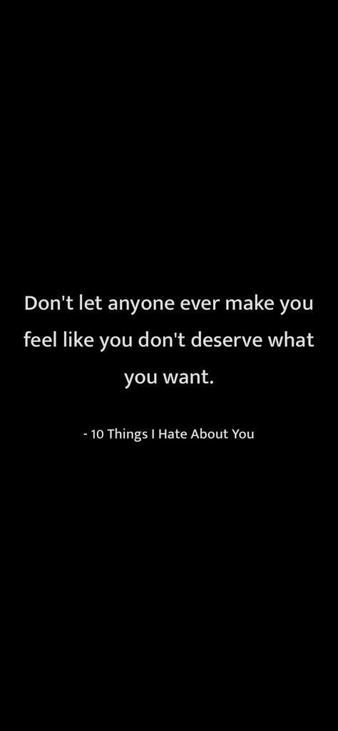 Dont Hesitate Quotes, Don’t Let Anyone Make You Feel, Dont Let People Make You Feel Less, You Don't Need Him Quotes, Do You Want Me Or Not Quotes, Quotes About Not Needing Anyone, You Don’t Need Him Quotes, Dont Settle Quotes, Settling Quotes