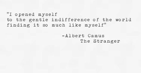 albert camus the stranger Lightness Aesthetic, The Stranger, Albert Camus, Philosophy Quotes, Sweet Words, Bookstore, Philosophy, Meant To Be, Poetry