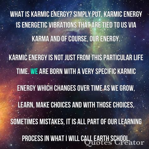 Karmic energy Karmic Quotes, Karmic Connection, Karmic Energy, Cosmic Connection, Law Of Karma, Spiritual Psychology, Soul Ties, Pattern Quotes, Finding Inner Peace