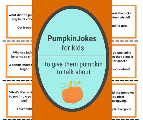 Written by amomwithalessonplan.com Fall is such a wonderful time of year. One of the best parts of fall is PUMPKINS! These pumpkin jokes will add to all the pumpkin fun. We’ve got jokes about pumpkin pie, pumpkin patch jokes, and even Jack-o-Lantern jokes.  Since we’re talking about fall, check out these fall jokes, fall riddles, and Halloween jokes. ... Written by amomwithalessonplan.com Fall Jokes, Pumpkin Jokes, Puns For Kids, Pumpkin Puns, Thanksgiving Jokes For Kids, Turkey Jokes, Halloween Riddles, Fishing Jokes, Thanksgiving Jokes