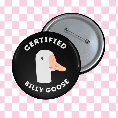 Certified Silly Goose Pin, Funny Pins, Punny Gift for Sister, Dad Jokes, Gifts for Teen Girl, Buttons for Backpacks, Small Gift for Coworker - Etsy Small Gifts For Coworkers, Goose Funny, Funny Person, Punny Gifts, Silly Goose, Funny Pins, Dad Jokes, Gifts For Coworkers, Safety Pin