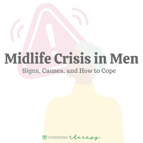 Signs Of Midlife Crisis In Men, Midlife Crisis Husband, Healthy Coping Skills, Midlife Crisis, Licensed Therapist, Life Satisfaction, Low Mood, Purpose In Life, Life Crisis