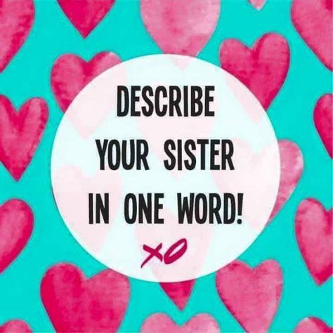 Try to describe…. Brother And Sister Relationship, Brother Sister Quotes, Sister Quotes, Brother And Sister, Describe Yourself, One Word, Brother Sister, It's Hard, I Know