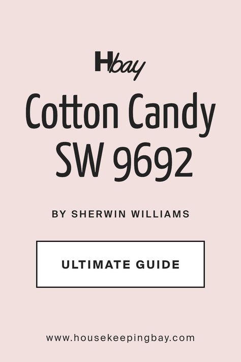 Cotton Candy SW 9692 by Sherwin Williams | Ultimate Guide Sherwin Williams Cotton, Cotton Candy Bedroom, Candy Bedroom, Brighten Room, Red Paint Colors, Red Paint, Room Paint, Coordinating Colors, Sweet Treat