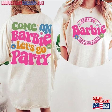 Shirt 2023, Barbie Birthday, Barbie Party, Lets Go, Movie T Shirts, Comfort Color, 7th Birthday, Trending Tshirts, Party Shirts