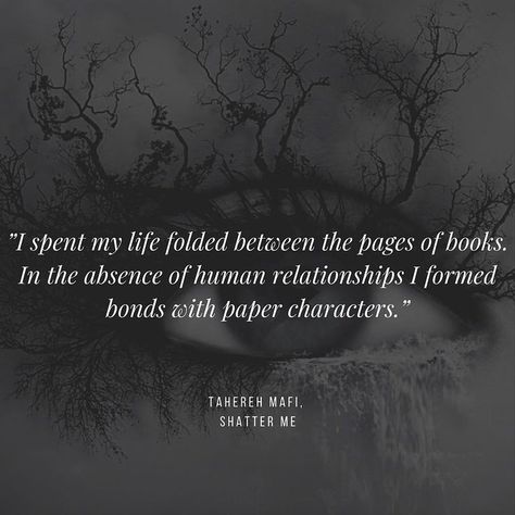 Lost In Books, Pages Of Books, Ya Book Quotes, Shatter Me Quotes, Tahereh Mafi, Shatter Me Series, Best Quotes From Books, Shatter Me, Favorite Book Quotes