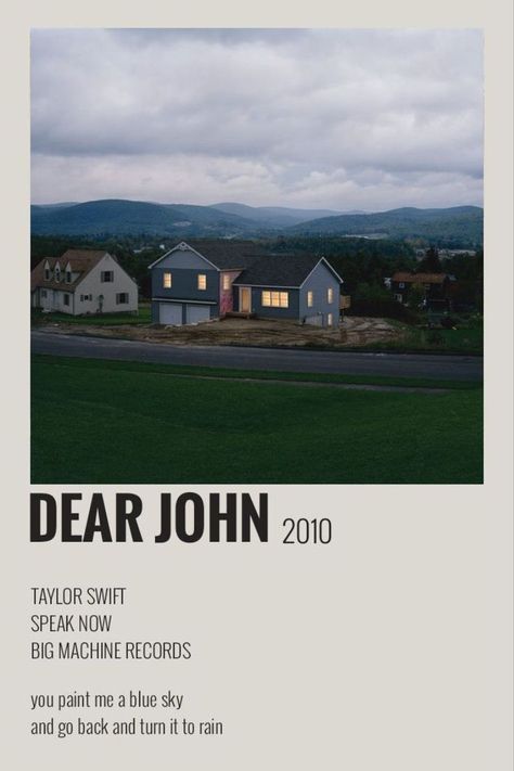 DEAR JOHN TRACK POLAROID TAYLOR SWIFT Dear Jhon, Taylor Swift Dear John, Taylor Swift Discography, Taylor Songs, Music Poster Ideas, Vintage Music Posters, Taylor Swift Speak Now, Taylor Swift Posters, Swift Photo