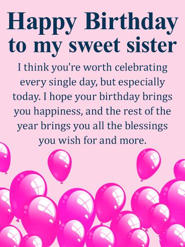 You're Worth Celebrating! Happy Birthday Wishes Card for Sister: This is a sweet birthday card for a woman you know is worth celebrating every single day. On her birthday, make sure your sister knows how you feel about her. This birthday card features an abundance of balloons in hues of blue, purple, pink and red set on a pink starburst background. #happybirthdaysister Card For Sister Birthday, Happy Birthday Little Sister, Messages For Sister, Birthday Sister Quotes, Birthday Messages For Sister, Birthday Greetings For Sister, Happy Birthday Wishes Sister, Sister Happy Birthday, Birthday Msgs