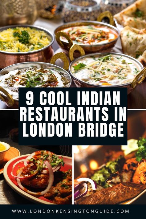 Love Indian food? Let us guide you through the Indian restaurants in London Bridge that are serving up an authentic and delicious treat to the senses! | Places to eat in London Bridge | Best Restaurants In London Bridge | Indian Food In London Bridge | Things To Do In London Bridge #londonbridge #london Best Places To Eat In London, Best Restaurants In London, Cool Restaurants In London, London Places To Eat, Restaurant Indian, Gluten Free London, Breakfast On A Budget, Top Restaurants In London, Best Indian Restaurants In London