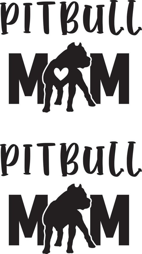 Pitbull Mom Dog File Pit Mom, Pitbull Art, Pitbull Mom, Holiday Costumes, March 2024, Cricut Ideas, Pitbull, Dog Mom, Seamless Pattern