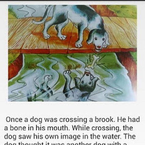 Moral Stories: The Greedy Dog Greedy Dog Story, The Greedy Dog, Listening Activities For Kids, Akbar Birbal, Stories With Moral Lessons, English Moral Stories, Mythological Stories, Wolf Kids, Poems In English