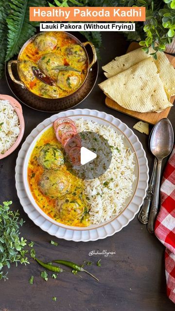 Ritu Khemka on Instagram: "Rajasthani Pakora Ki Kadhi-Without Frying Pakoras

This delicious Kadhi pakora is my mom’s treasured recipe to trick us into eating  lauki and you know what we used to ask her to make extra pakoras to eat separately 😜 🤤❤️

This healthy, no fry pakora kadhi is quite easy, mouthwatering, flavorful and tastes ultimate with rice, roti, paratha or khichdi. Also you can enjoy pakoras as it is with a cup of tea as an evening snack and believe me everyone will ask for more😋

📌 Save & Share the recipe!
Follow @thehealthyrasoi for more

Recipe :- for pakoras
In a bowl add 3/4 cup besan, 1/2 tsp turmeric powder, 1 tsp salt, 1/4 tsp carom seed and very little water (lauki contains lot of water). Whisk everything until light and fluffy then add 1 tsp ginger chili paste, Kadi Pakora Recipe, Pakora Recipes For Rainy Days, Pakora Recipes, Veg Dishes, Chili Paste, Turmeric Powder, Evening Snacks, Vegan Meals, Believe Me