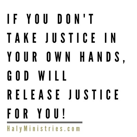 DO NOT AVENGE YOURSELF! If you don't take justice in your own hands, God will release justice for you! Do not hold a grudge or try to get even. Leave that to God's righteous justice. Enjoy the Life the Lord has given you! God Will Avenge Me, God Will Avenge Quotes, Gods Justice, Jesus Suffering, Justice Quotes, Waiting On God, Prophetic Word, Evil World, Psalm 37