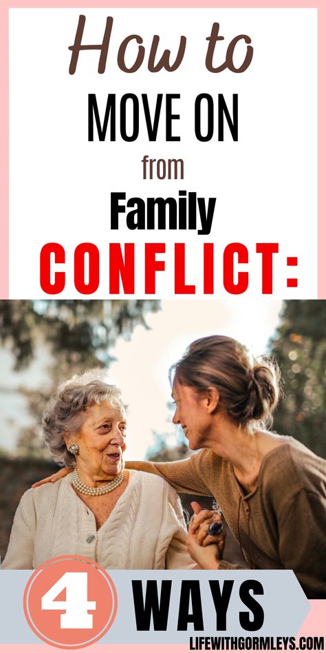 Family Conflict Quotes, Family Conflict Resolution, Conflict Quotes, How To Move On, How To Handle Conflict, Parenting Adult Children, Resolving Conflict, Family Conflict, Relationships Are Hard