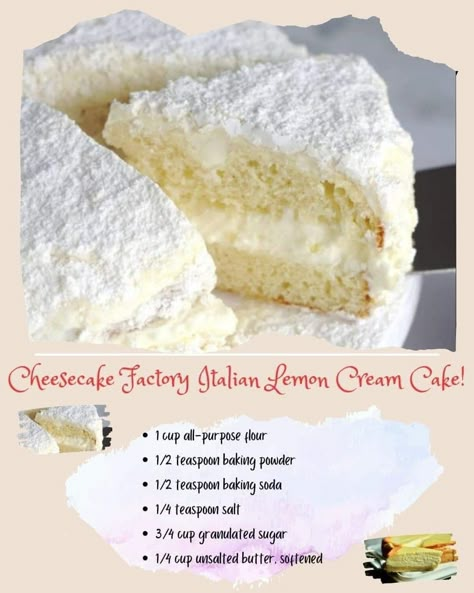 Italian Lemon Cream Cake, Deserts Recipes, Everyday Cakes, Lemon Cream Cake, Factory Home, Cake Light, Facebook Recipes, The Cheesecake Factory, Italian Cream Cakes