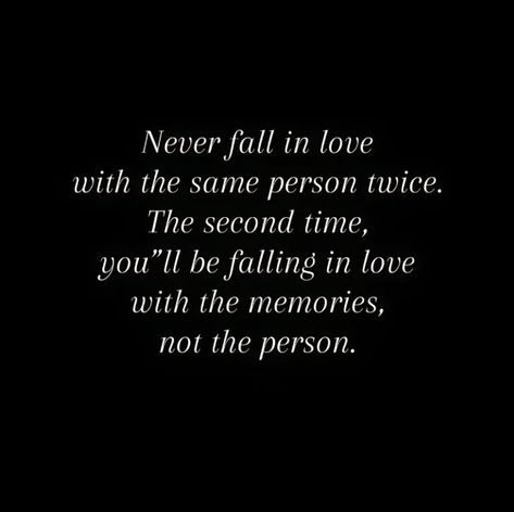 Fall In Love With Wrong Person, Never Fall In Love With The Same Person Twice, Love Express, Never Fall In Love, Wrong Person, Falling In Love, Fall In Love, In Love, Feelings