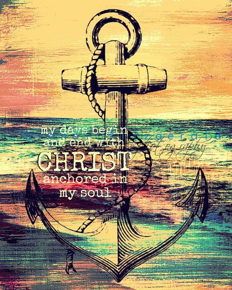 Anchor in Christ. Religious Faith Nautical Decor Choose Lustre Print, Canvas or Bamboo Mount Theatre Camp, Have Inspiration, Lord And Savior, Jesus Loves Me, Verse Quotes, Nautical Decor, Christian Life, Jesus Loves, My Day