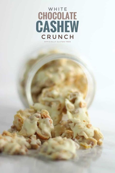 Cashew Crunch Recipe, Cashew Crunch, Cinnamon Sugar Tortillas, Chocolate Cashew, Best Gluten Free Desserts, White Chocolate Recipes, Gluten Free Candy, Recipes Gluten Free, Nut Snacks