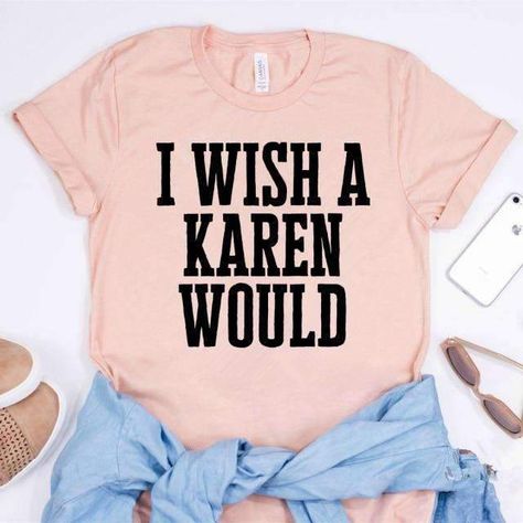 Date Girlfriend, Present Mom, Karen Black, Soft Graphic, Cute Birthday, Embroidered Tee, Funny Sarcastic, Bella Canvas Tees, Mom Daughter