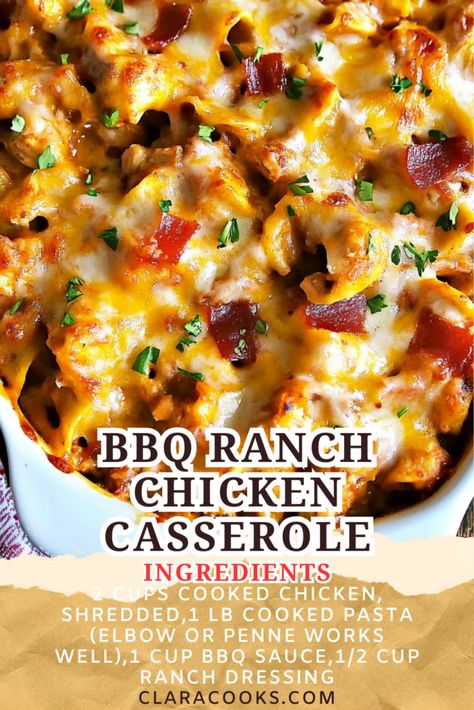 BBQ Ranch Chicken Casserole Chicken Ranch Bake, Bbq Ranch Chicken Casserole, Taco Casserole With Tortillas, Bbq Chicken Casserole, Barbecue Ranch Chicken, Ranch Dressing Chicken, Quick Ground Beef Recipes, Pasta And Cheese, Bbq Sauce Chicken