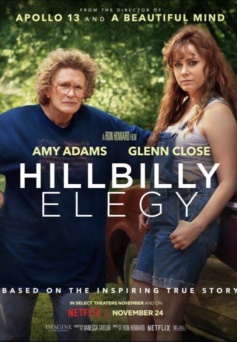 - HILLBILLY ELEGY - Hillbilly Elegy, Haley Bennett, Closer Movie, Ron Howard, Glenn Close, Freida Pinto, 2020 Movies, Kevin Hart, Amy Adams