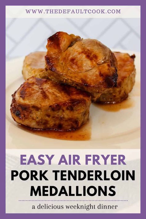 Air Fryer Pork Loin, Air Fryer Pork Tenderloin, Fried Pork Tenderloin, Pork Tenderloin Medallions, Juicy Pork Tenderloin, Cooking Pork Tenderloin, Air Fryer Pork, Pork Medallions, How To Cook Pork