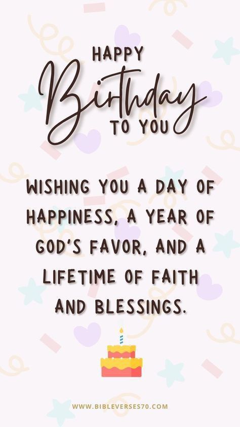 Religious Birthday Quotes, Birthday Blessings Christian, Christian Happy Birthday Wishes, Happy Birthday Christian, Happy Birthday Religious, Happy Birthday Blessings, Blessed Birthday Wishes, Happy Birthday Verses, Spiritual Birthday Wishes