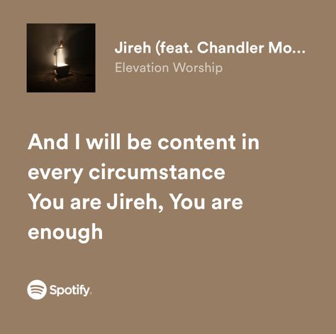 Christian Song Lyrics Spotify, Jireh Lyrics, Christian Songs Lyrics, Elevation Worship, Jesus Music, Christian Lyrics, Worship Songs Lyrics, Worship Lyrics, Christian Song Lyrics