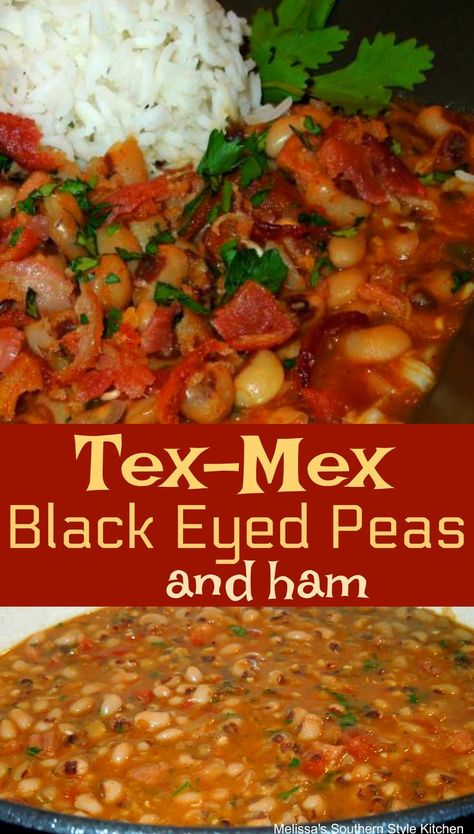 Black Eyed Peas And Ham, Blackeyed Pea Recipes, Dinner Ham, Black Eyed Pea Soup, Melissas Southern Style Kitchen, Blackeyed Peas, Black Eyed Peas Recipe, Pea Recipes, Tex Mex Recipes