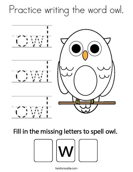 Practice writing the word owl Coloring Page - Twisty Noodle Owl Literacy Activities, Owl Lesson Plans For Preschool, Owl Worksheets Preschool, Owl Activities For Preschool, Owl Preschool, Owl Writing, Letter B Activities, Owl Activities, Handwriting Worksheets For Kids