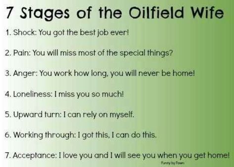 Oilfield Wife Quotes, Oilfield Quotes, Oilfield Girlfriend, Oilfield Family, Oilfield Man, Oilfield Trash, Welders Wife, Oilfield Wife, Oilfield Life