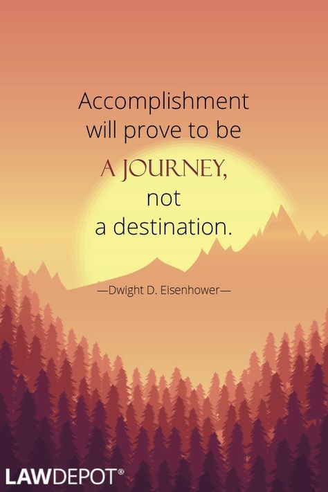 "Accomplishment will prove to be a journey, not a destination." —Dwight D. Eisenhower Dwight D Eisenhower, Success Mantra, Marathon Training, Favorite Quotes, Letting Go, Motivational Quotes, Let It Be, Quotes, Travel