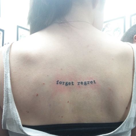 Forget Regret | RENT Back tattoo Rent The Musical Tattoo, Rent Tattoo, Regret Tattoo, Tat Ideas, Sweet Sweet, Back Tattoo, Small Tattoos, Tattoo Quotes, Tatting