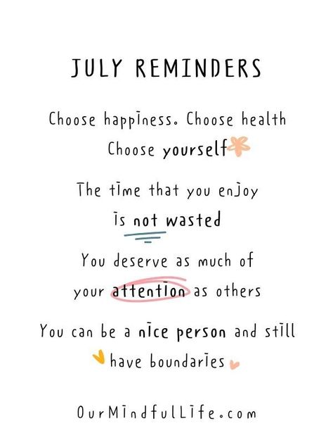 July reminders- Choose happiness. Choose health. Choose yourself July End Quotes, May Reminders, Welcome July Month Quotes, Monthly Quotes Calendar Inspirational, January Reminders, July Reminders, June Reminders, February Reminders, July Quotes Month Of