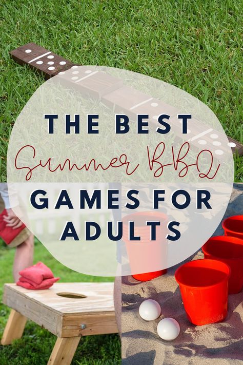 The Best Summer BBQ Games for Adults - Peachy Party Outdoor 40th Birthday Party Backyards, Backyard Party Adults, Backyard Bbq Party Games, Bbq Games Outdoor, Summer Outdoor Party Games, Bbq Party Games For Adults, Adult Block Party Games, Outdoor Games For Parties, Cookout Activities For Adults