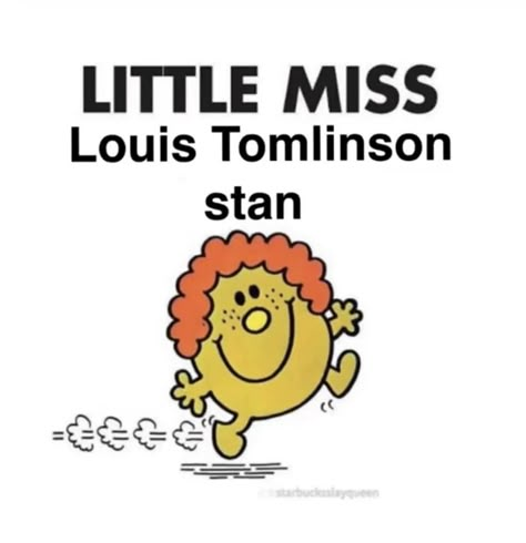 Baby Louis Tomlinson, Little Miss Memes, One Direction Core, Daily Act, Keep Me In Your Heart, Little Miss Characters, Louis Core, I Love Us, Lil Miss