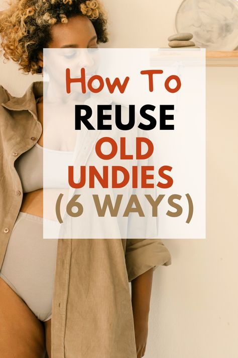 how to reuse old undies What To Make From Old Clothes, Old Sheets Repurpose, Uses For Old Sheets, What To Make With Old Clothes, Old Sheets Diy Reuse Ideas, Upcycle Bras, Old Bras Repurpose, How To Reuse Old Clothes, Altering Clothes Bigger