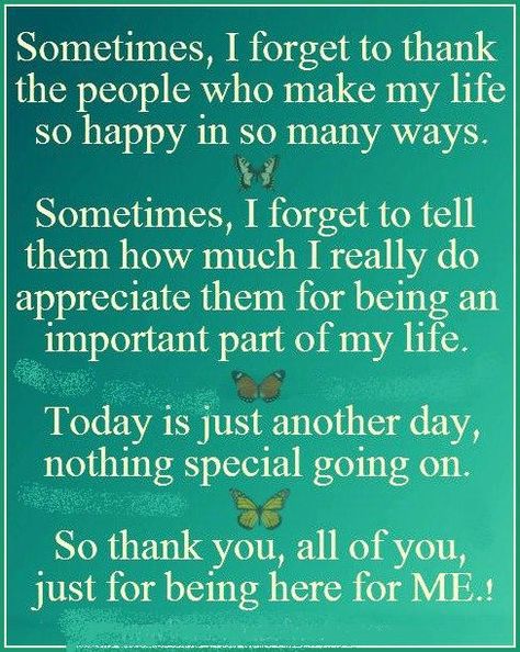 quotes about being thankful | ... to thank the people who make my life so happy | Quotes and Sayings Birthday Wishes For Aunt, Aunt Quotes, Cousin Quotes, Funny Thank You, Birthday Quotes For Me, Happy Birthday Quotes Funny, Birthday Wishes For Myself, Thank You Quotes, Happy Birthday Quotes For Friends