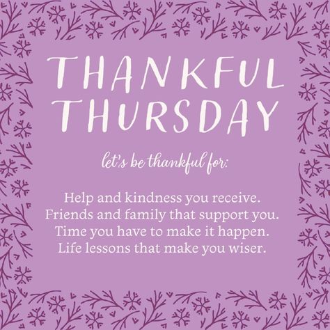 Thursday Morning Affirmations, Thoughtful Thursday Quotes, Thankful Thursday Quotes Inspiration, Thursday Themes, Thursday Affirmation, Happy Thankful Thursday, Thankful Thursday Quotes, Week Motivation, Positive Daily Quotes