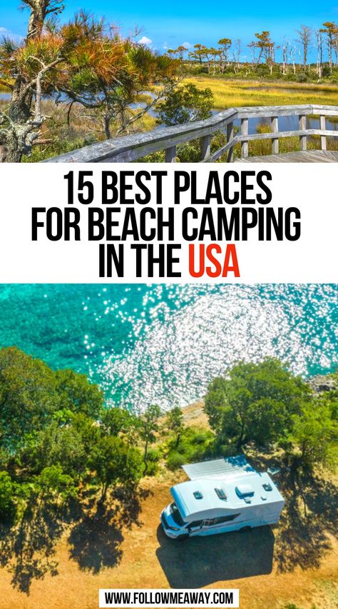 15 Best Places for Beach Camping in the USA