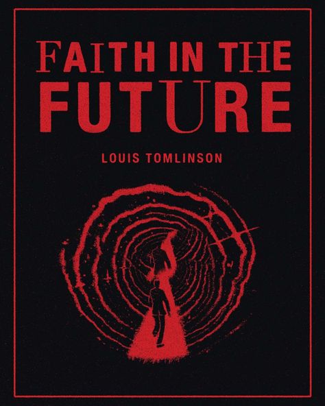 Faith In The Future Outfits, Faith In The Future Wallpaper, Louis Tomlinson Concert Poster Ideas, Faith In The Future Aesthetic, Louis Tomlinson Poster, Louis Tomlinson Poster Wall Art, Faith In The Future Tattoo Louis Tomlinson, Louis Tomlinson Faith In The Future Wallpaper, Faith In The Future Louis Tomlinson