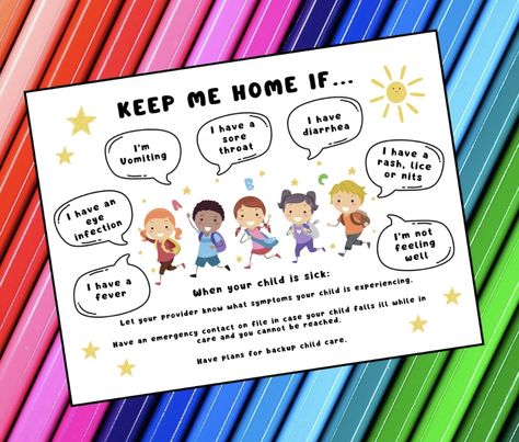 This "Keep Me Home If..." poster is eye catching and practical for your home daycare or child care center as a reminder to parents to keep their child home if they are sick. Designed to keep everyone in your childcare setting safe and healthy. This instant digital download is an essential addition for any daycare, preschool, or home-based childcare provider.Comes as an "ready to print" instant PDF download. For personal use only. Keep Me Home If I Am Sick Poster, Fever Rash, Boy Activities, Child Care Center, Activities For Boys, Home Daycare, Childcare Center, Emergency Contact, Child Care