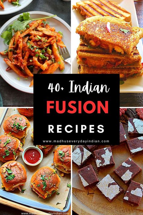 collage of 4 pic of indian fusion recipes Indian Fusion Main Course, Indian Fusion Food Main Course, Indian Dinner Party Menu Ideas Vegetarian, Fusion Food Recipes, Indian Party Food, Indian Fusion Food, Indian Starter Recipes, Desi Snacks, Chicken Breast Crockpot Recipes