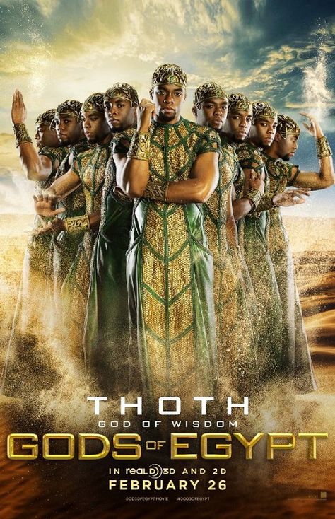 Gods Of Egypt (2016) Chadwick Boseman plays the role of Thoth - The god of Wisdom. Gods Of Egypt Movie, God Of Egypt, Egypt Movie, Egypt Poster, Starověký Egypt, White God, Courtney Eaton, Gods Of Egypt, God's Wisdom