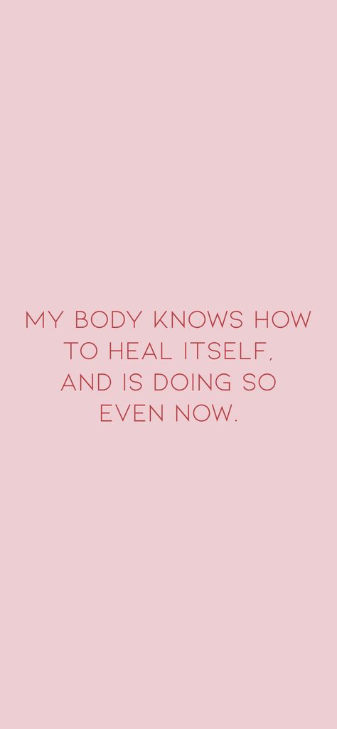 I Am More Than My Body Quotes, Healing Body Quotes, I Want To Heal, 2025 Moodboard, I Am Healing, I Am Healed, I Am Healthy, I Healed, Wellness Motivation